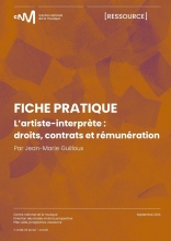 L'artiste-interprète : droits, contrats et rémunérations